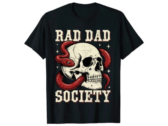 Celebrate Every Dad: The Rad Dad Society Father's Day T-Shirt Design
