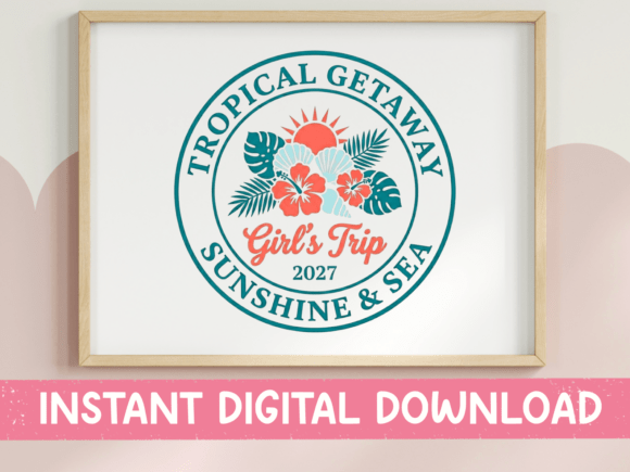 Girls Trip 2027 Tropical Getaway SVG PNG: Your Blueprint for Vacation Branding